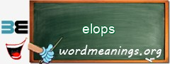 WordMeaning blackboard for elops